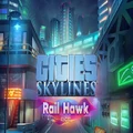 Paradox Cities Skylines Rail Hawk Radio PC Game